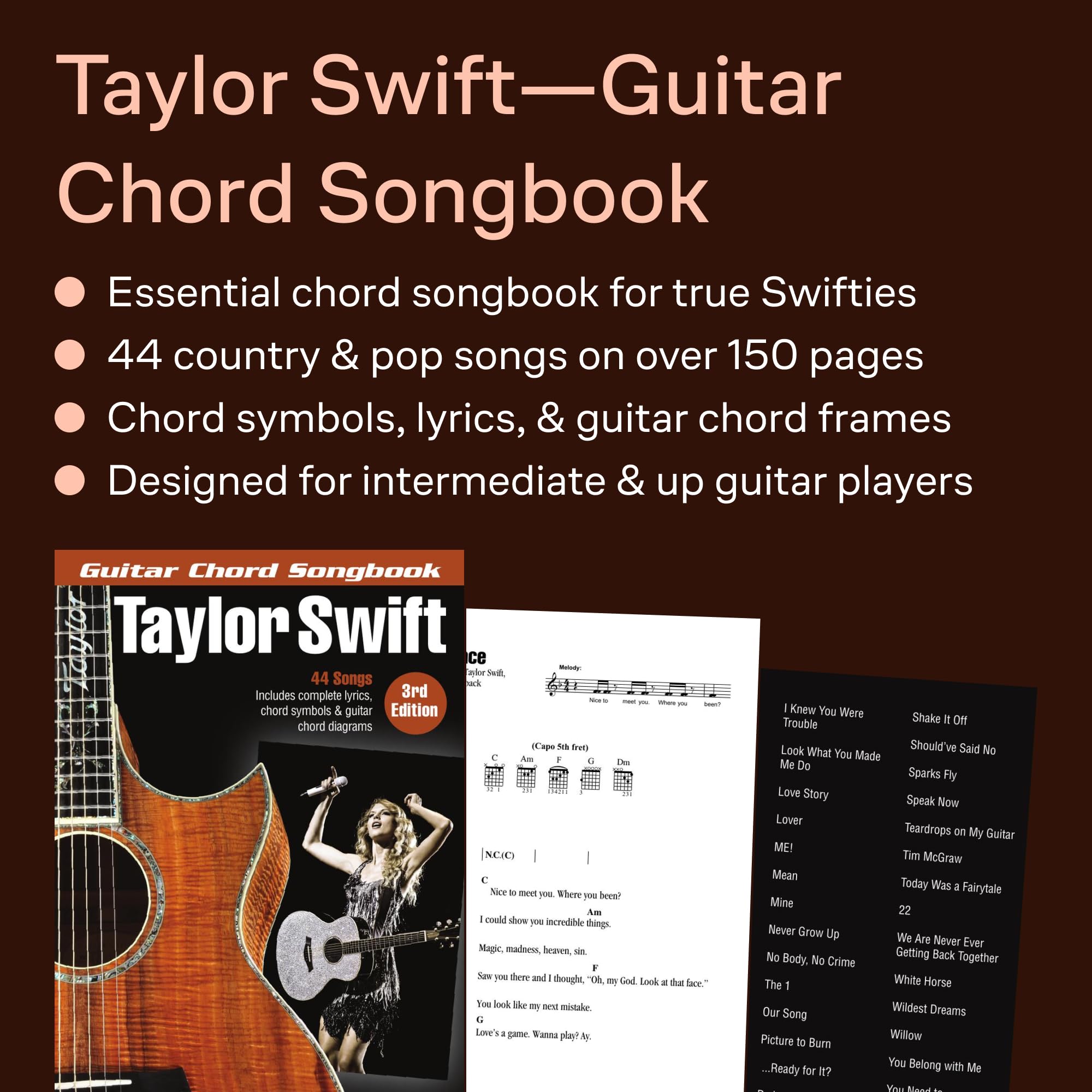 Taylor Swift Guitar Chord Songbook | 3rd Edition with 44 Songs, Lyrics and Chord Diagrams | Play Love Story, Shake It Off and You Belong with Me | Sheet Music for Guitarists