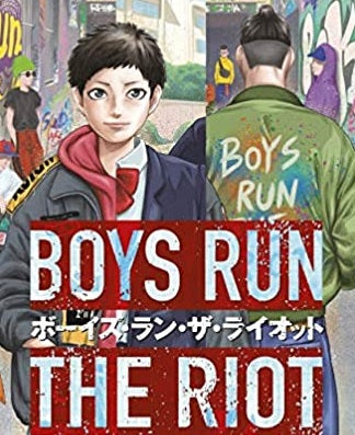 Boys Run the Riot