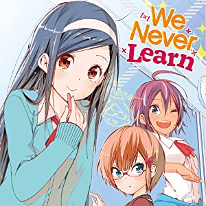 We Never Learn