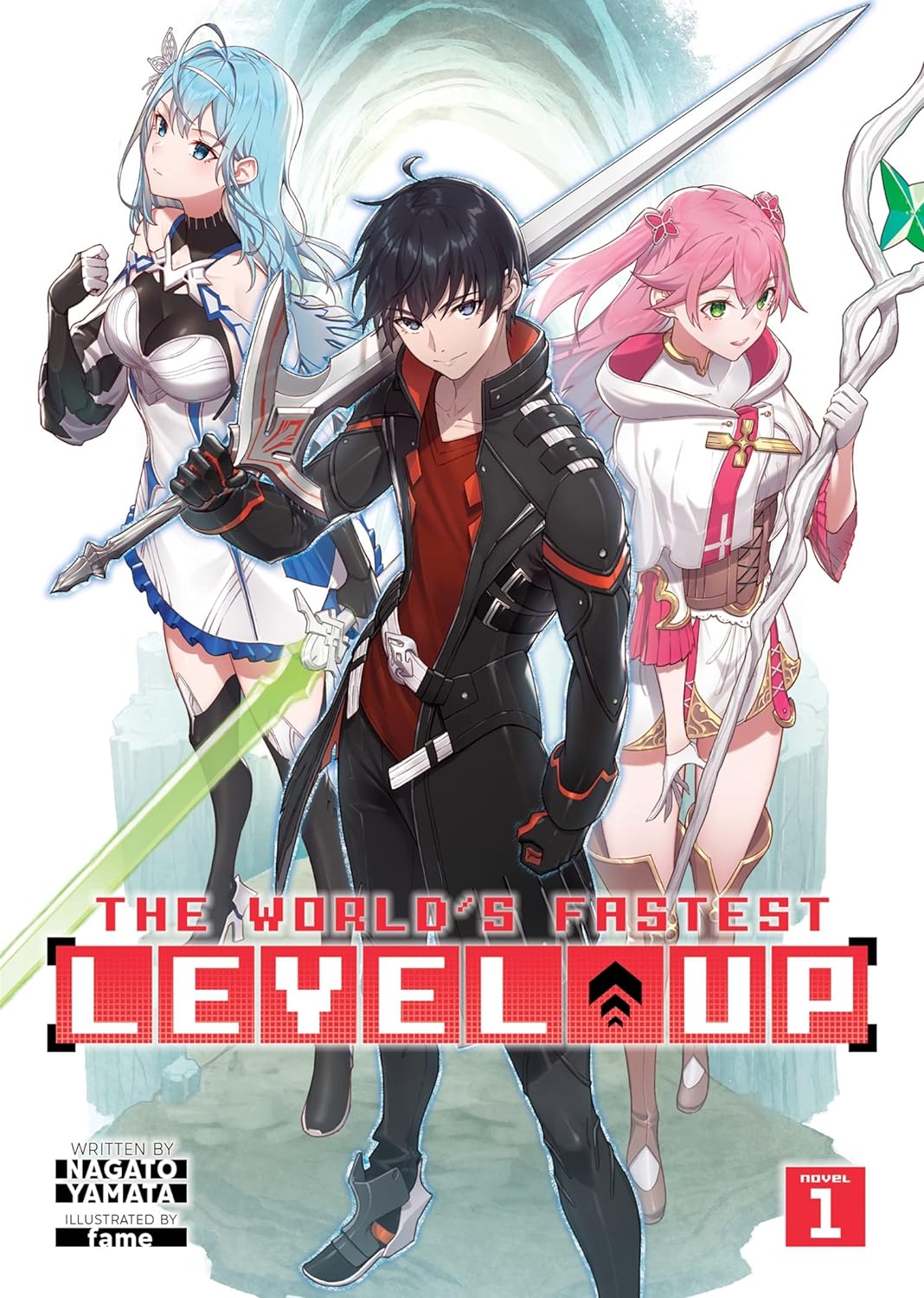 The World's Fastest Level Up (Light Novel)