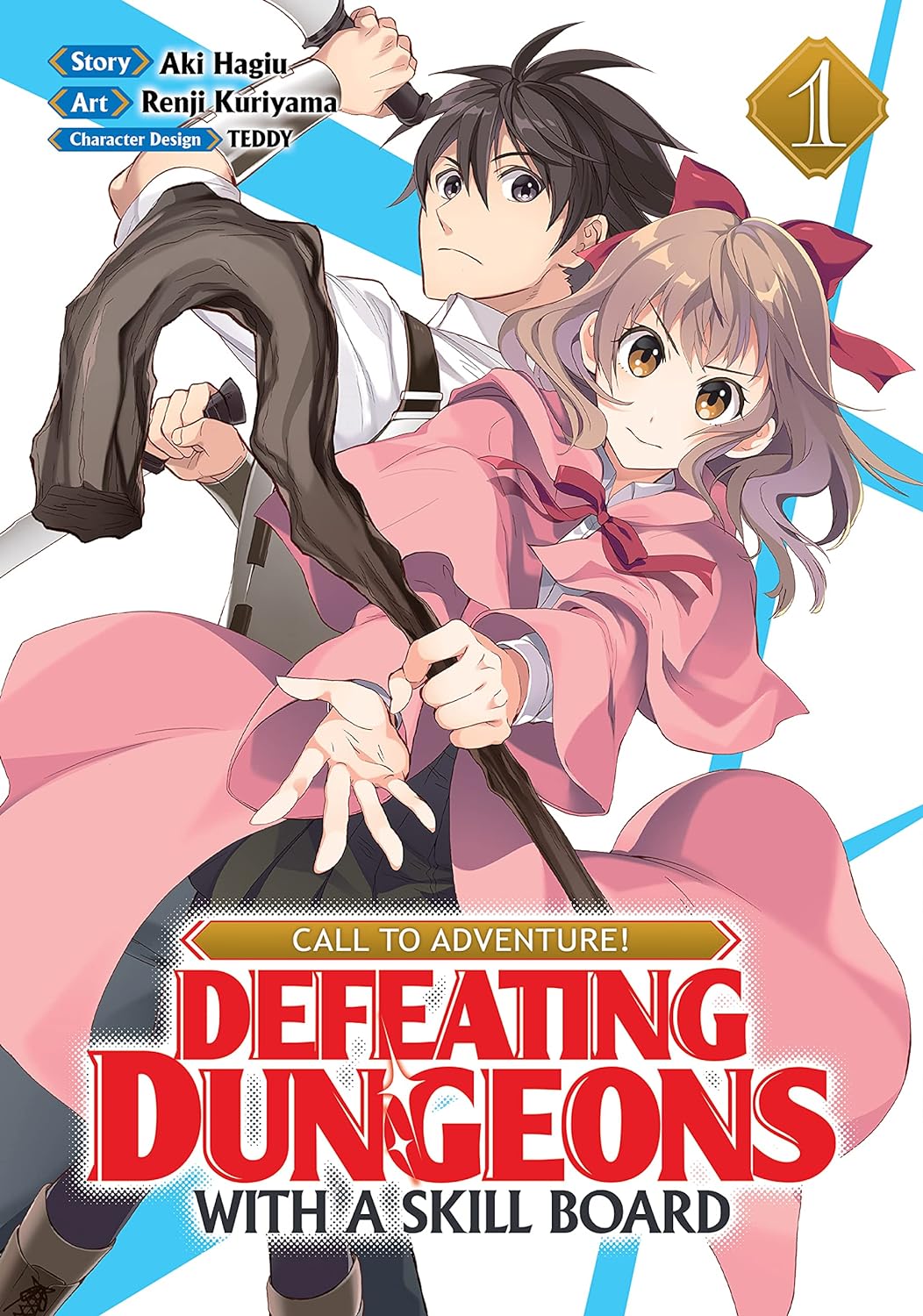 Call to Adventure! Defeating Dungeons with a Skill Board (Manga)