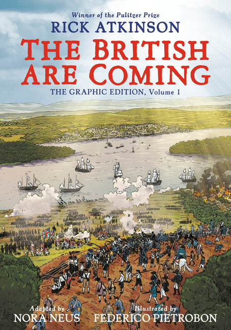 The British Are Coming: The Graphic Edition