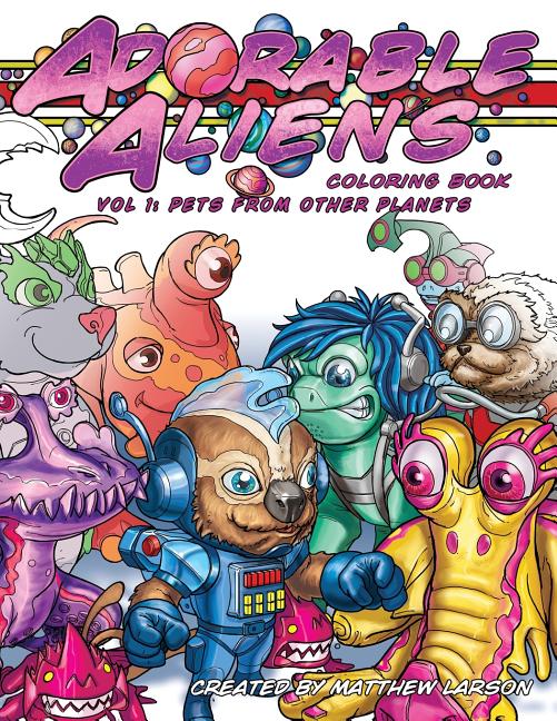 Adorable Aliens Coloring Book
