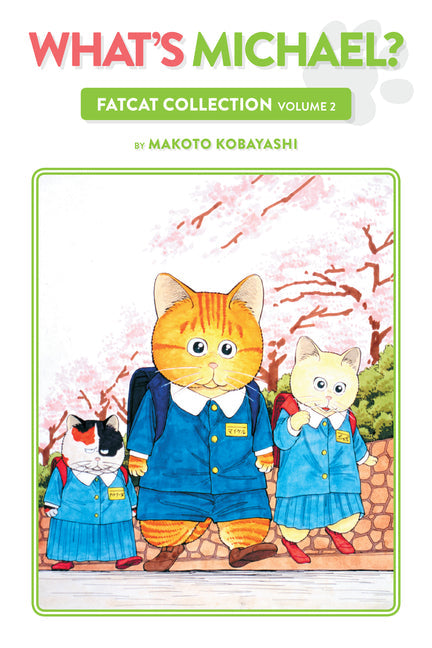 What's Michael?: Fatcat Collection