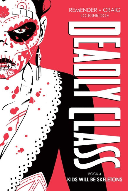 Deadly Class Deluxe Edition