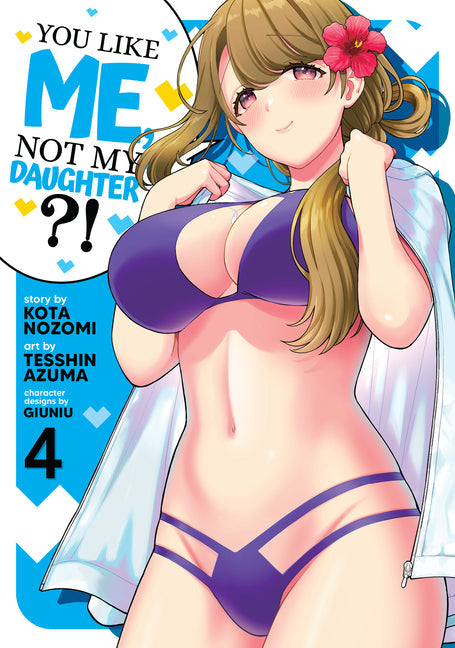 You Like Me, Not My Daughter?! (Manga)