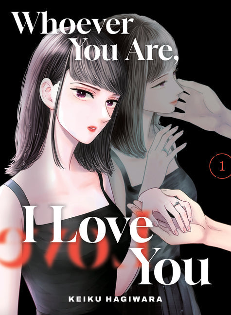 Whoever You Are, I Love You