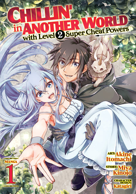 Chillin' in Another World with Level 2 Super Cheat Powers (Manga)