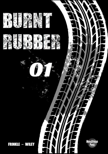Burnt Rubber Comic