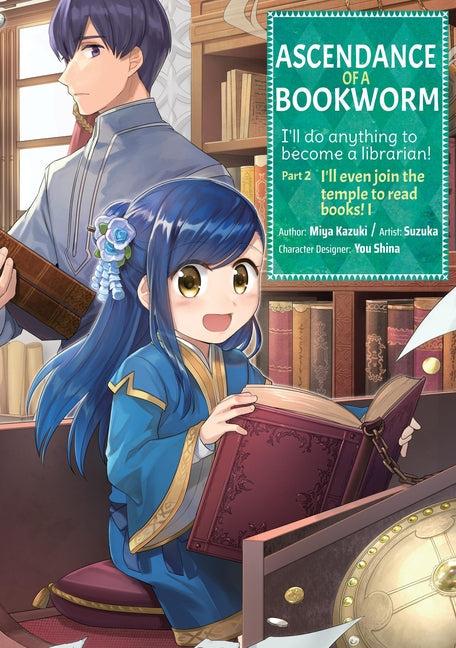 Ascendance of a Bookworm (Manga) Part 2