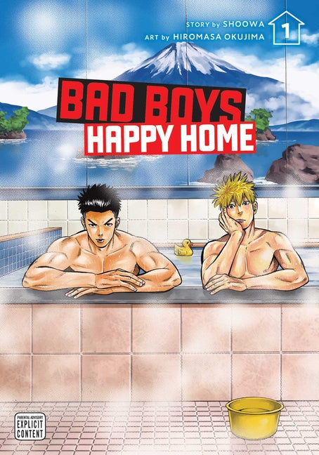 Bad Boys, Happy Home