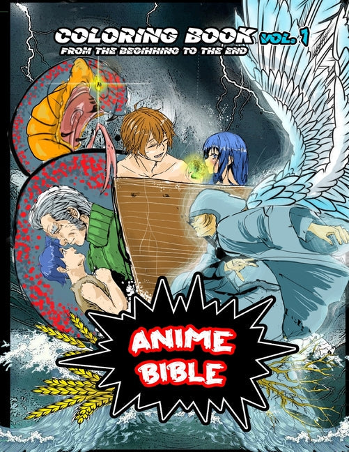Anime Bible From The Beginning To The End (Coloring Book)