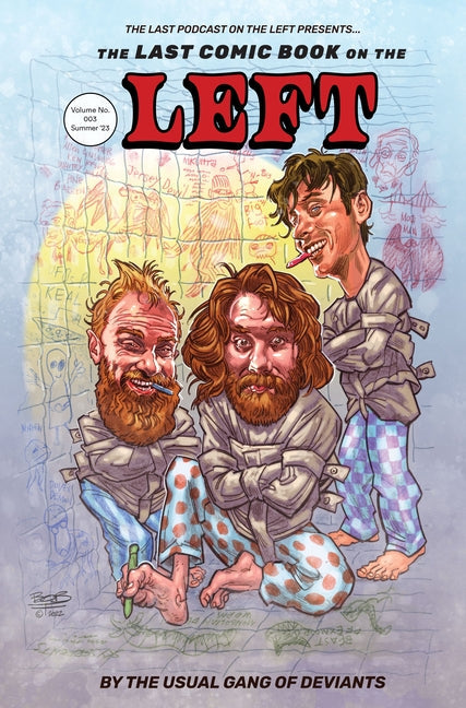 The Last Podcast on the Left Presents: The Last Comic Book on the Left