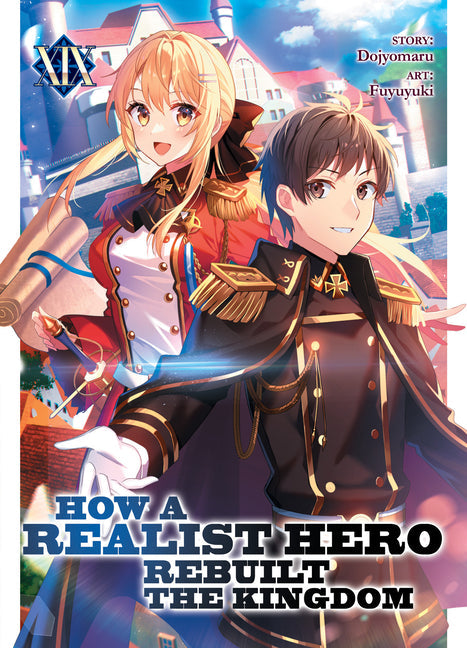How a Realist Hero Rebuilt the Kingdom (Light Novel)