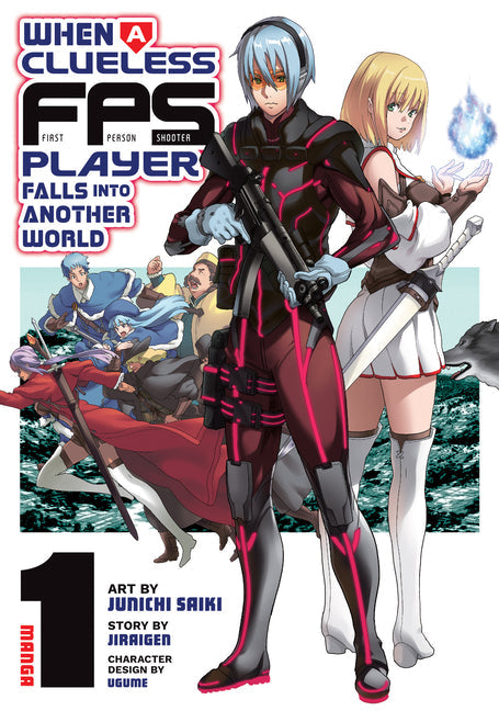 When a Clueless First-Person Shooter Player Falls Into Another World (Manga)