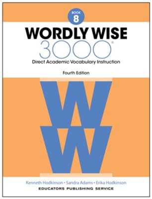Wordly Wise 3000 Grade 8 Collection Set, Fourth Edition: Student Book, Key Book, Vocabulary & Reading Practice for Homeschool and Classroom Study