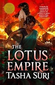 The Burning Kingdoms Series, 3 Books Collection Set, The Jasmine Throne, The Oleander Sword, The Lotus Empire, by Tasha Suri