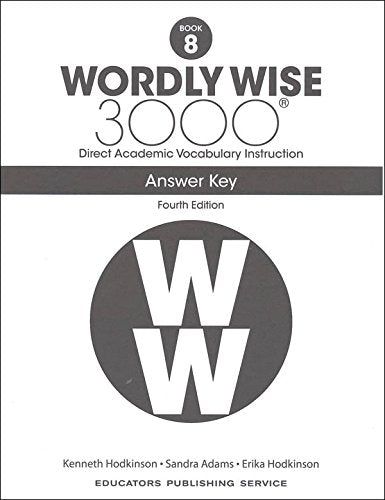 Wordly Wise 3000 Fourth Edition Student Edition + Test Booklet + Answer Key Set Grade 8