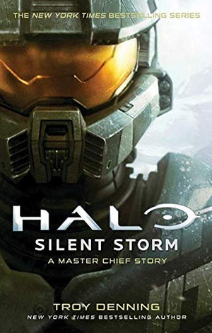 Halo: A Master Chief Story Series 3 Books Collection Set by Troy Denning – Silent Storm, Oblivion & Shadows of Reach