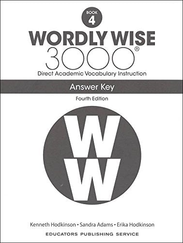 NEW! Wordly Wise 3000® 4th Edition Grade 4 SET (2 Books) -- Student Book, Answer Key (Direct Academic Vocabulary Instruction)