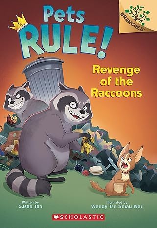 The Pets Rule Series 7 Books Collection Set by Susan Tan (My Kingdom of Darkness, The Poodle of Doom, Kittens Are Monsters, The Rise of the Goldfish, ... of the Chipmunk, Revenge of the Raccoons)