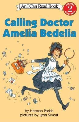 I Can Read Amelia Bedelia 6 Pack Set, Level 2 (Amelia Bedelia Helps Out, Good Driving Amelia Bedelia, Calling Doctor Amelia Bedelia, Come Back Amelia Bedelia, Amelia Bedelia and the Surprise Shower, Teach Us Amelia Bedelia)