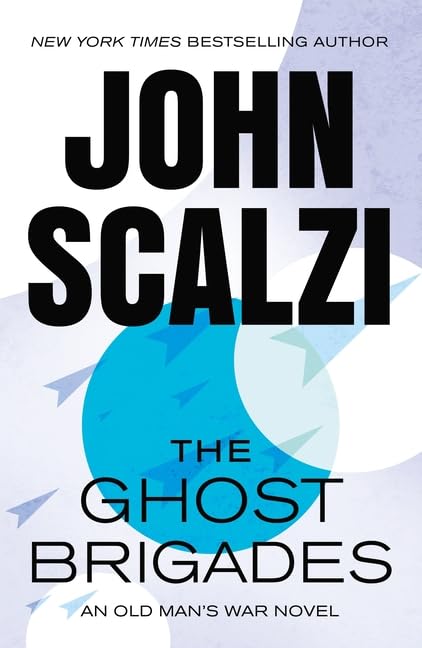 Old Man's War Series: 6-Book Collection Set: Old Man's War, The Ghost Brigades, The Last Colony, Zoe's Tale, The Human Division, The End of All Things, by John Scalzi