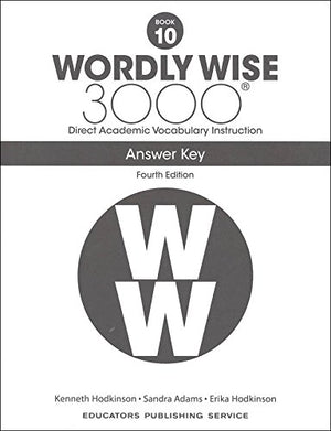 Wordly Wise 3000 Fourth Edition Student Edition + Test Booklet + Answer Key Set Grade 10