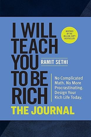 The Ramit Sethi Bestselling, 3 Books Collection Set, I Will Teach You to Be Rich: The Journal, I Will Teach You to Be Rich (Second Edition), Money for Couples
