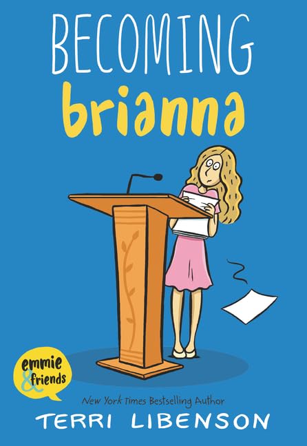 Emmie & Friends Graphic Novel Series 9 Books Collection Set by Terri Libenson – Invisible Emmie, Positively Izzy, Just Jaime, Becoming Brianna, Truly ... Sarah, Always Anthony & Entirely Emmie