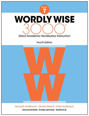 Wordly Wise 3000 Book 7 Student Edition, 4th Edition | Academic Vocabulary Workbook | Grade 7