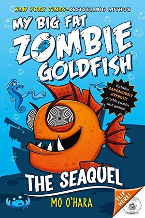 My Big Fat Zombie Goldfish 6 Book Series, The Sequel, Fins of Fury, Any Fin is Possible, Live and Let Swim, Jurassic Carp