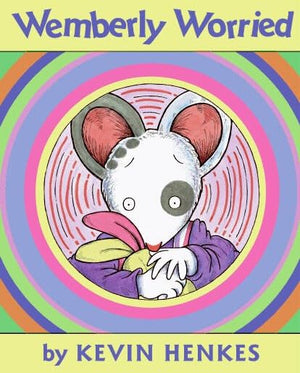 Kevin Henkes Set of 4 Picture Books (Chrysanthemum ~ Wembley Worried ~ Chester's Way ~ Sheila Rae, The Brave)