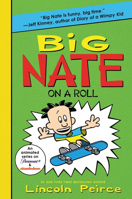 Big Nate Collection (9 Paperback Books) - Blasts Off, In the Zone, Lives It Up, In the Zone, Flips Out, Goes for Broke, on a Roll, Strikes Again, In a Class by Himself