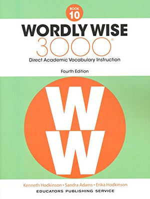 Wordly Wise 3000 Fourth Edition Student Edition + Test Booklet + Answer Key Set Grade 10