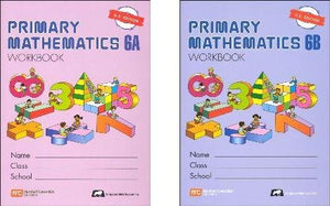 Primary Mathematics Grade 6 WORKBOOK SET--6A and 6B