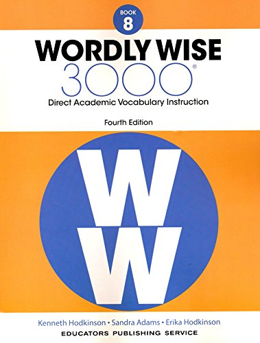 Wordly Wise 3000 Fourth Edition Student Edition + Test Booklet + Answer Key Set Grade 8