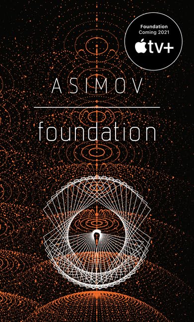 Foundation Series: 7 Books Collection Set. Foundation, Foundation and Empire, Prelude to Foundation, Second Foundation, Forward the Foundation, Foundation’s Edge, Foundation and Earth by Isaac Asimov