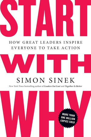 The Best-Selling Series, 3 Books Collection Set. Find Your Why, Leaders Eat Last, Start with Why by Simon Sinek