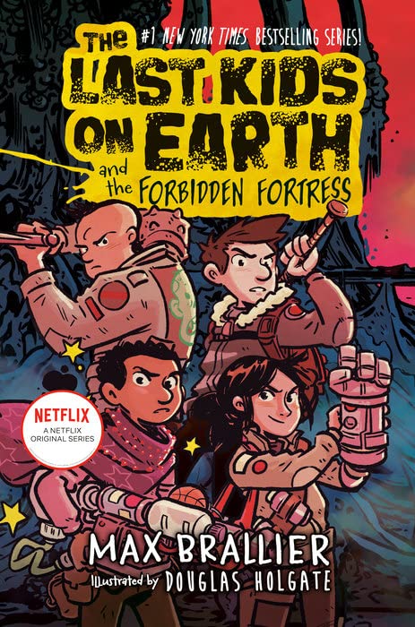 The Last Kids on Earth Series 3 Books Set (Book #7 - #9): the Doomsday Race, the Forbidden Fortress, Survival Guide