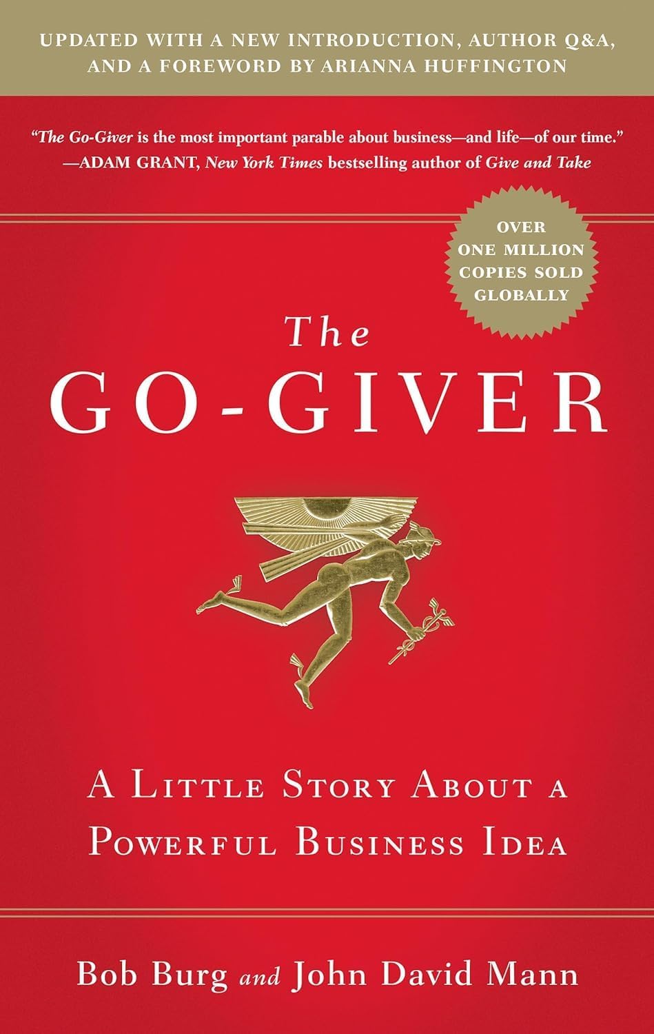 The Go-Giver Series, Collection Set of 3 Books. The Go-Giver, The Go-Giver Leader, and The Go-Giver Influencer by Bob Burg