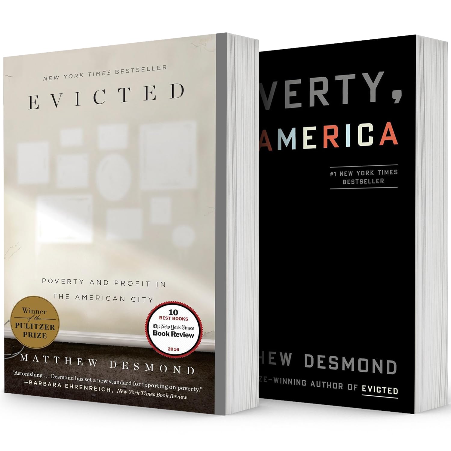 Matthew Desmond Bestselling 2 Books Set. Evicted: Poverty and Profit in the American City; Poverty, by America