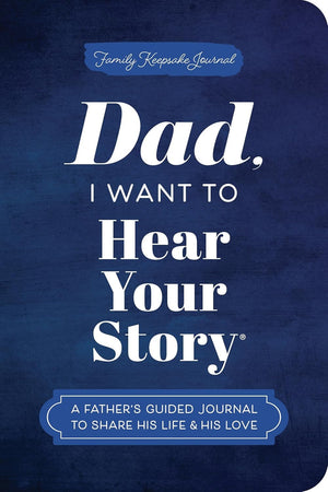 Mom, I Want to Hear Your Story + Dad, I Want to Hear Your Story | Two-Book Collection Set