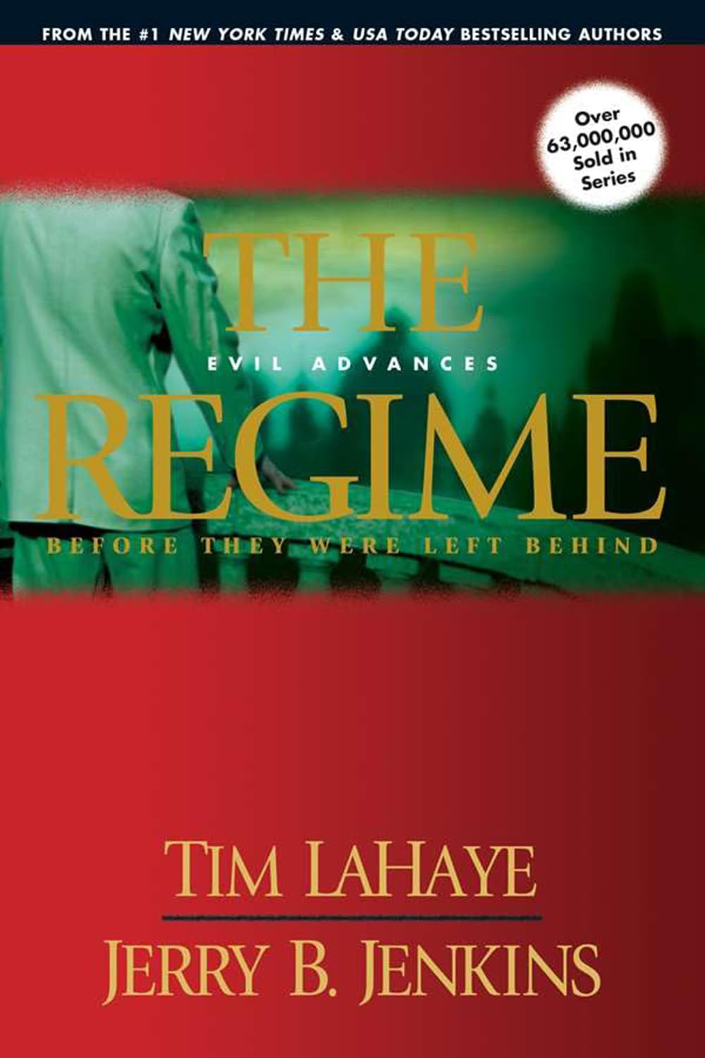 Before They Were Left Behind Prequels Series, 3 Books Collection Set - The Rising, The Regime, The Rapture