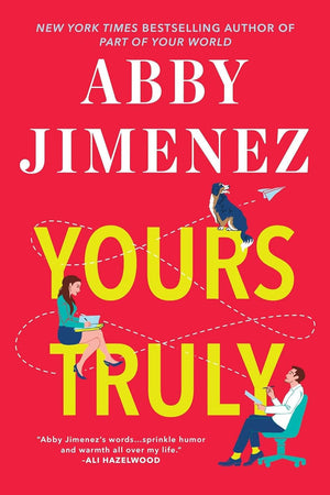 Part of Your World Series, Collection Set of 2 Books. Part of Your World and Yours Truly by Abby Jimenez