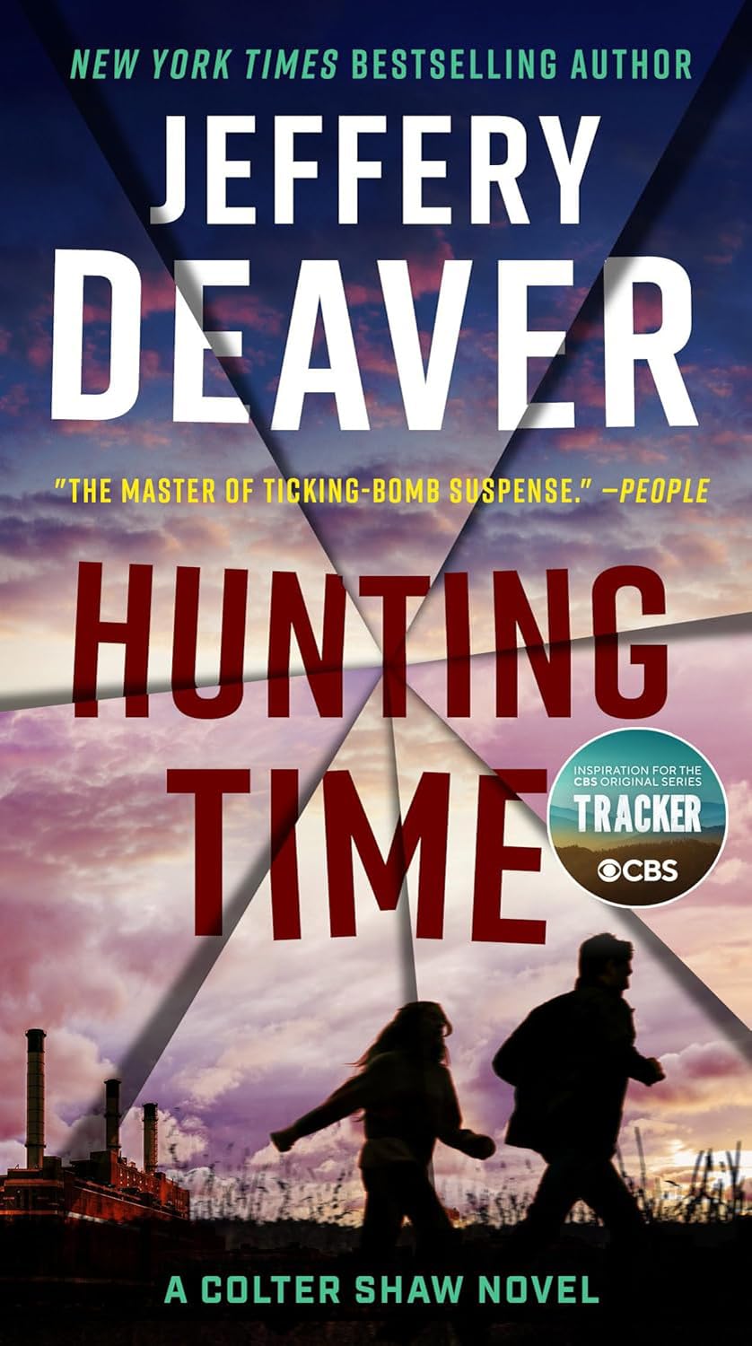 A Colter Shaw Novel Volume 1-4, Collection 4 Books Set, The Never Game, The Goodbye Man, The Final Twist, Hunting Time, by Jeffery Deaver