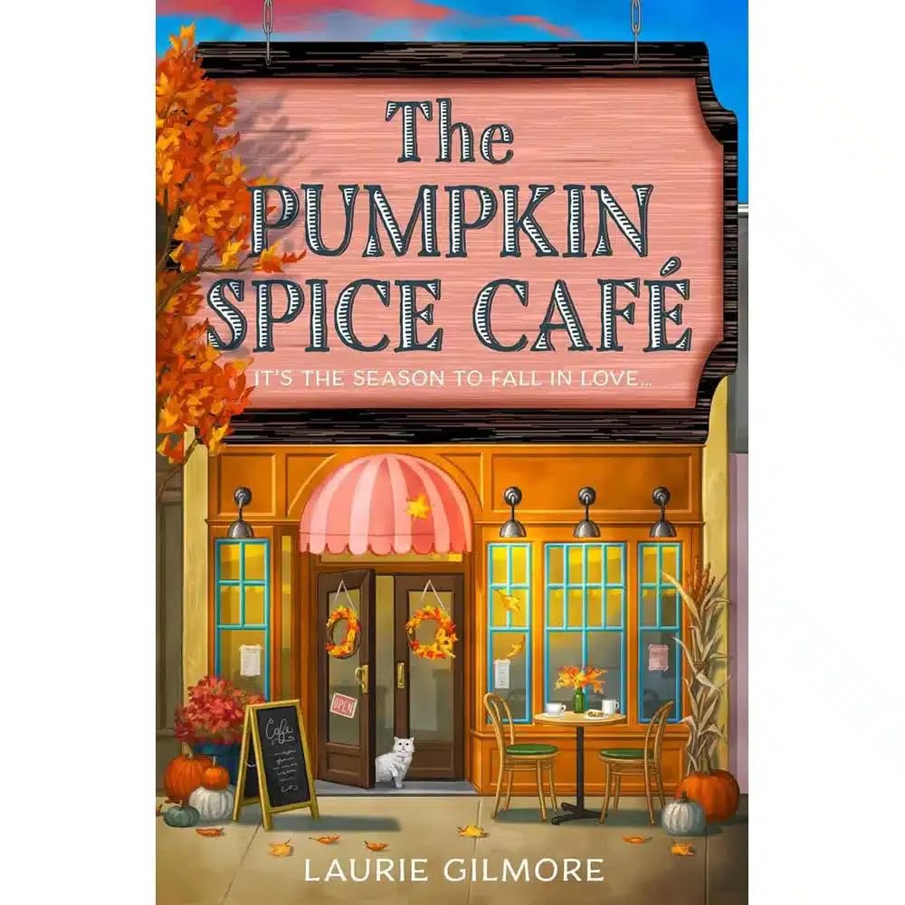 Dream Harbor Vol. 1-5, Collection 5 Books Set, The Pumpkin Spice Café, The Cinnamon Bun Book Store, The Christmas Tree Farm, The Strawberry Patch Pancake House, The Gingerbread Bakery, by Laurie Gilmore