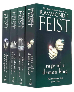 Raymond E. Feist The Serpentwar Saga 4 Books Complete Collection Set - Shadow of a Dark Queen, Rise of a Merchant Prince, Rage of a Demon King, Shards of a Broken Crown)