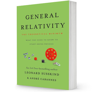 The Theoretical Minimum 4-Book Set: The Theoretical Minimum, Quantum Mechanics, Special Relativity and Classical Field Theory, General Relativity