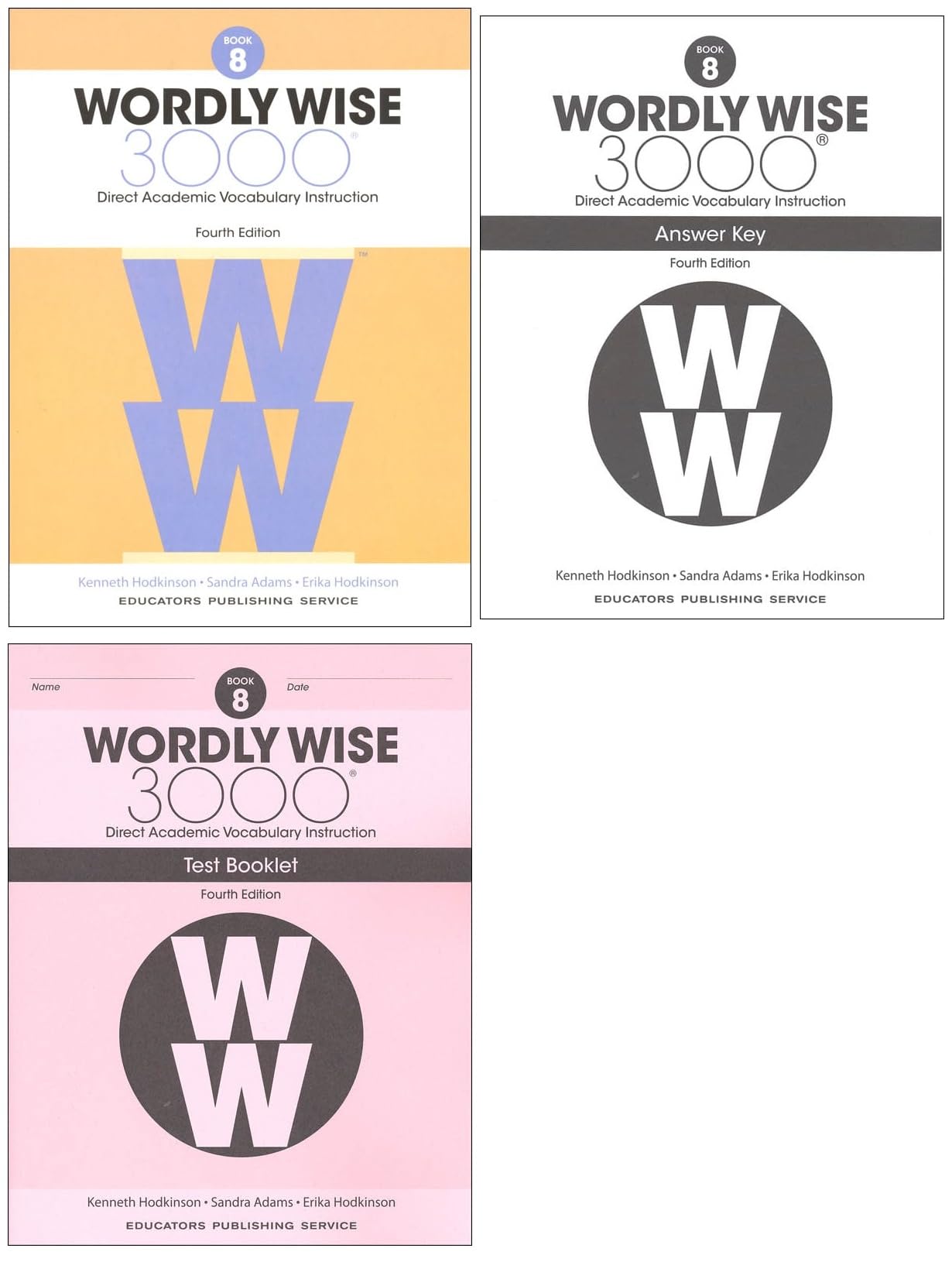 Wordly Wise 3000 Grade 8 Series: 3 Books Collection Set (4th Edition). Student Edition, Test Book, Answer Key Vocabulary Workbook Set for Homeschooling Language Arts Practice Skills Improvement